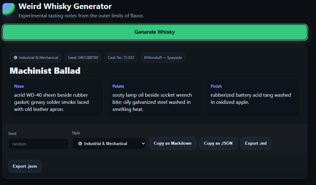 Weird Whisky Generator showing an Industrial and Mechanical tasting note